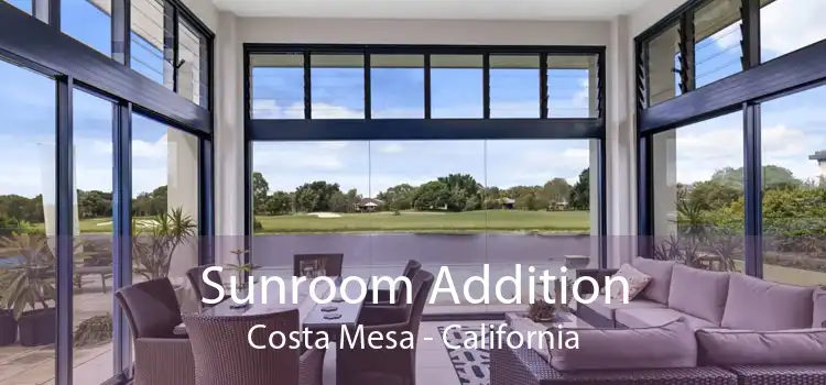 Sunroom Addition Costa Mesa - California