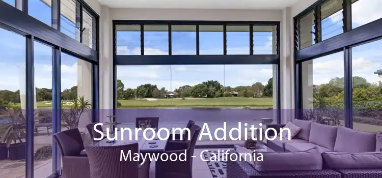 Sunroom Addition Maywood - California