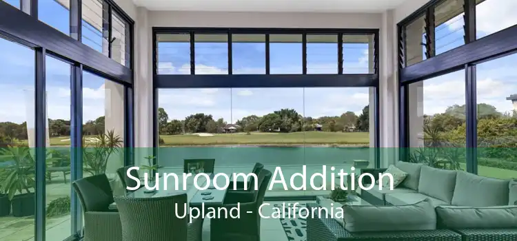 Sunroom Addition Upland - California
